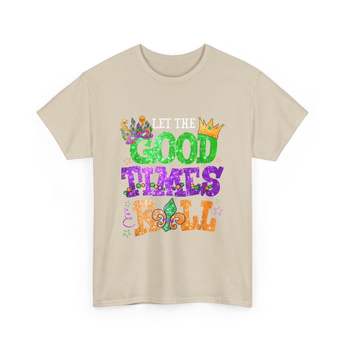 Let The Good Times Roll Tee