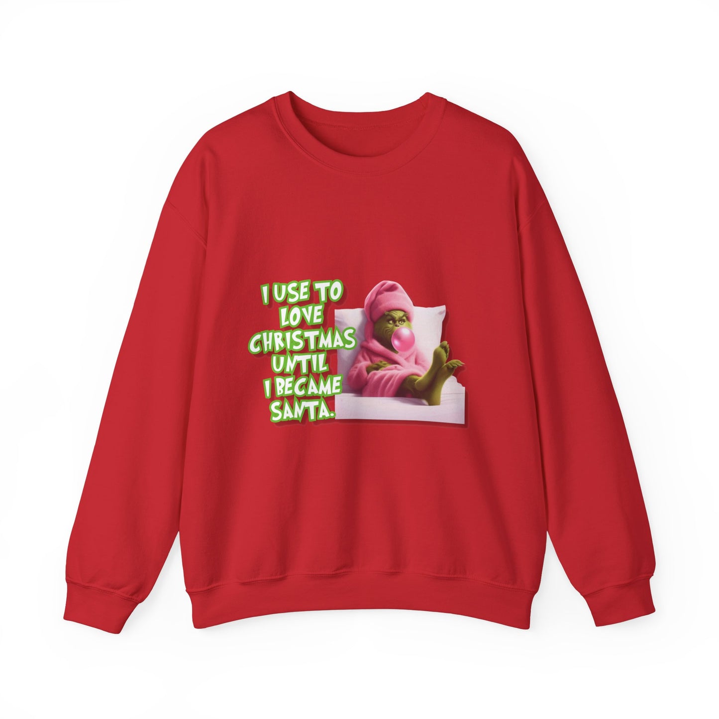 I Became Santa Sweatshirt