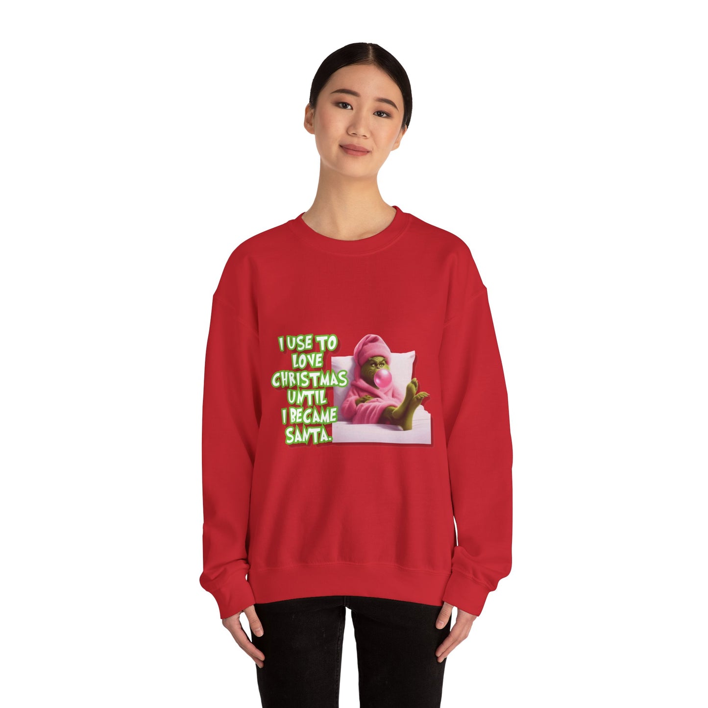 I Became Santa Sweatshirt