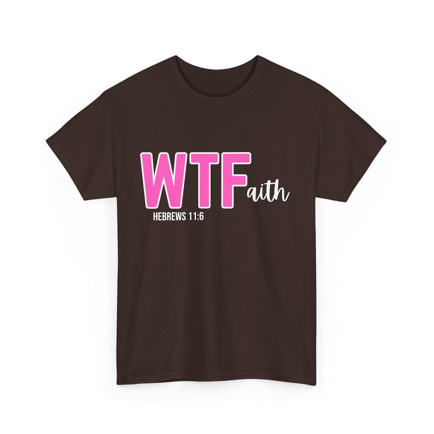 WTFaith (Pink 2)
