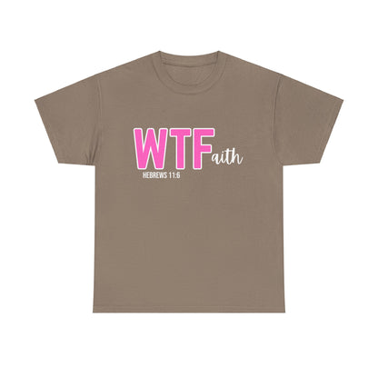 WTFaith (Pink 2)