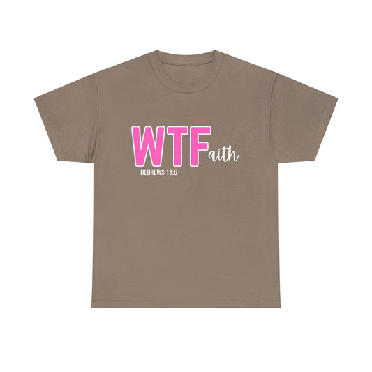 WTFaith (Pink 2)